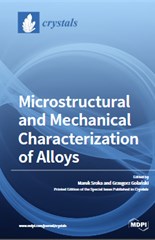 Microstructural and Mechanical Characterization of Alloys