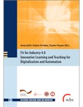 Fit for Industry 4.0 Innovative Learning and Tea ching for Digitalization and Automation (Volume 60)