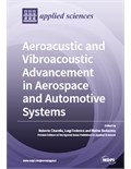 Aeroacustic and Vibroacoustic Advancement in Aerospace and Automotive Systems