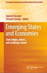 Emerging States and Economies: Their Origins, Drivers, and Challenges Ahead