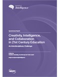Creativity, Intelligence, and Collaboration in 21st Century Education: An Interdisciplinary Challenge