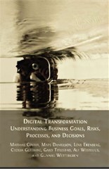 Digital Transformation Understanding Business Goals, Risks, Processes, and Decisions