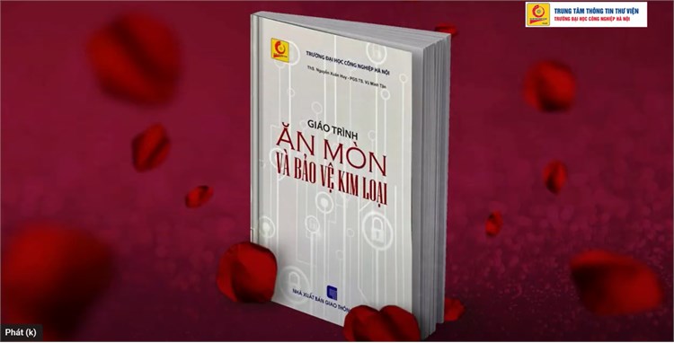 Đọc sách cùng bạn: `Giáo trình Ăn mòn và bảo vệ kim loại`