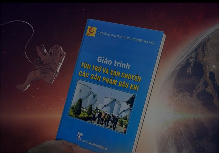 Giáo trình Tồn trữ và vận chuyển các sản phẩm dầu khí