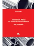 Aluminium Alloys: New Trends in Fabrication and Applications