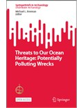 Threats to Our Ocean Heritage: Potentially Polluting Wrecks