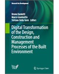 Digital Transformation of the Design, Construction and Management Processes of the Built Environment