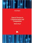 Optical Devices in Communication and Computation