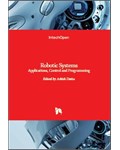 Robotic Systems: Applications, Control and Programming