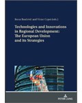 Technologies and Innovations in Regional Development: The European Union and its Strategies