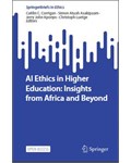 AI Ethics in Higher Education: Insights from Africa and Beyond