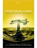 Everything Flows: Towards a Processual Philosophy of Biology