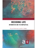 Recoding Life: Information and the Biopolitical