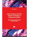 Latest Advances and New Visions of Ontology in Information Science
