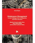 Maintenance Management: Current Challenges, New Developments, and Future Directions