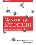 Mastering Ethereum: Building Smart Contracts and Dapps