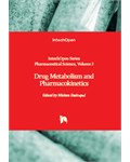 Drug Metabolism and Pharmacokinetics