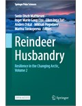 Reindeer Husbandry: Resilience in the Changing Arctic, Volume 2