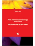 Plant Reproductive Ecology: Recent Advances