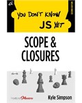 You Don't Know JS Yet: Scope and Closures