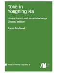 Tone in Yongning Na: Lexical tones and morphotonology