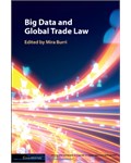 Big Data and Global Trade Law