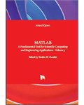 MATLAB: A Fundamental Tool for Scientific Computing and Engineering Applications - Volume 3
