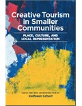 Creative Tourism in Smaller Communities