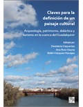 Claves para la definición de un paisaje cultural
