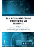 Halal Development: Trends, Opportunities and Challenges
