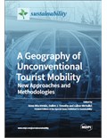 A Geography of Unconventional Tourist Mobility: New Approaches and Methodologies