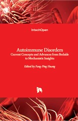 Autoimmune Disorders: Current Concepts and Advances from Bedside to Mechanistic Insights
