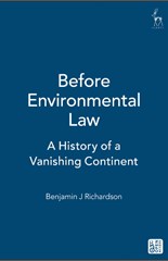 Before Environmental Law: A History of a Vanishing Continent
