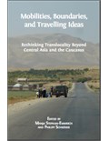 Mobilities, Boundaries, and Travelling Ideas: Rethinking Translocality Beyond Central Asia and the Caucasus