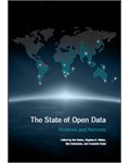 The State of Open Data: Histories and Horizons