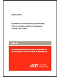 Fundamentals for the Dimensioning and Optimization of Prestressed Segmented Girders for Application in Bridge Crane Systems