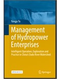 Management of Hydropower Enterprises: Intelligent Operation, Exploration and Practice in China’s Dadu River Watershed