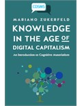 Knowledge in the Age of Digital Capitalism: An Introduction to Cognitive Materialism