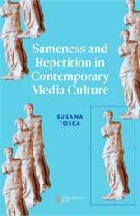 Sameness and Repetition in Contemporary Media Culture