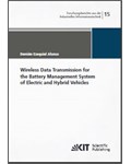 Wireless Data Transmission for the Battery Management System of Electric and Hybrid Vehicles