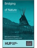 Bridging Cultural Concepts of Nature: Indigenous People and Protected Spaces of Nature
