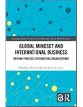 Global Mindset and International Business: Driving Process Outsourcing Organizations