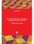 Second Language Acquisition: Pedagogies, Practices and Perspectives
