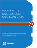 Flavors of the Saucier: Stocks, Sauces, and Soups
