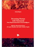 Becoming Human with Humanoid: From Physical Interaction to Social Intelligence