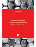 Fracture Mechanics: Properties, Patterns and Behaviours