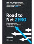 Road to Net Zero: Strategic Pathways for Sustainability-Driven Business Transformation