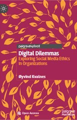 Digital Dilemmas Exploring Social Media Ethics in Organizations