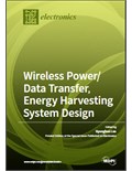 Wireless Power/Data Transfer, Energy Harvesting System Design