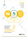 Indicator-based Sustainability Assessment of the German Energy System and its Transition